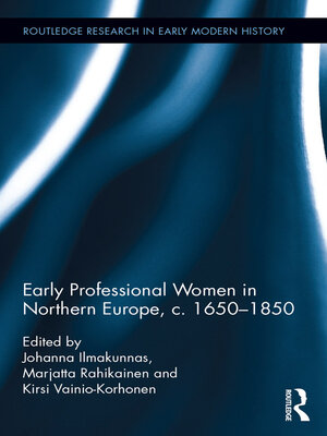 cover image of Early Professional Women in Northern Europe, c. 1650-1850